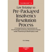 Taxmann’s Law Relating to Pre-Packaged Insolvency Resolution Process by V. S. Datey 